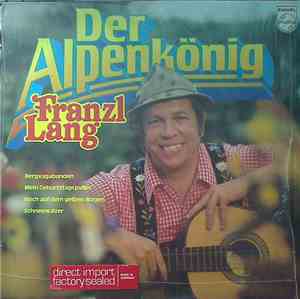 Franzl Lang - Der Alpenkönig