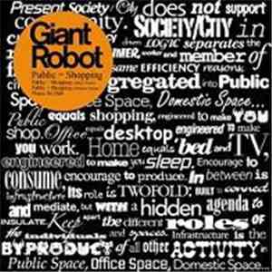Giant Robot - Public = Shopping