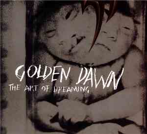 Golden Dawn - The Art Of Dreaming