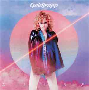 Goldfrapp - Alive (6 Mixes)