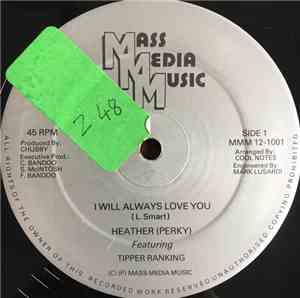 Heather (Perky) Featuring Tipper Ranking - I Will Always Love You