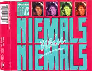 Jürgen Drews - Niemals, Nein Niemals