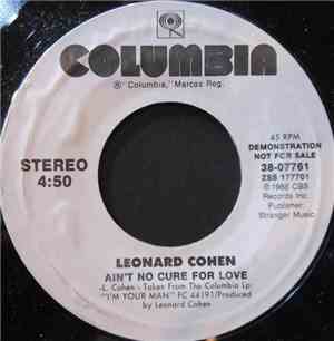 Leonard Cohen - Ain't No Cure For Love