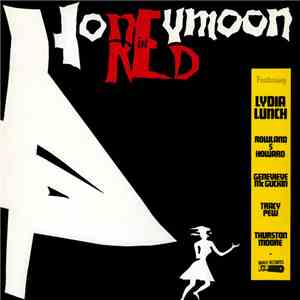 Lydia Lunch - Honeymoon In Red