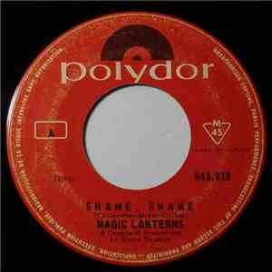 Magic Lanterns - Shame, Shame