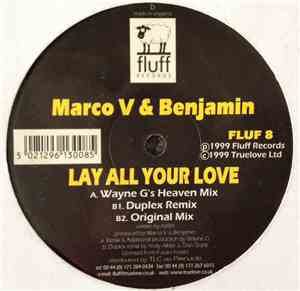 Marco V & Benjamin - Lay All Your Love