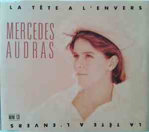 Mercedes Audras - La Tête À L'Envers