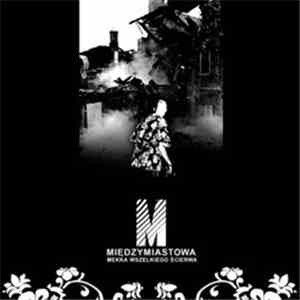 Międzymiastowa - Mekka Wszelkiego Ścierwa