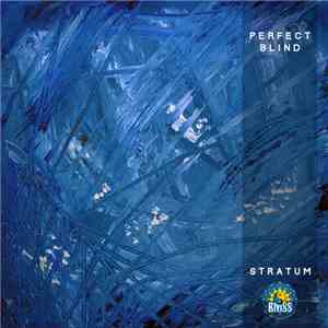 Perfect Blind - Stratum