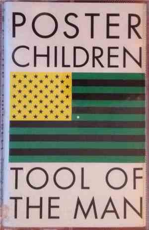 Poster Children - Tool Of The Man
