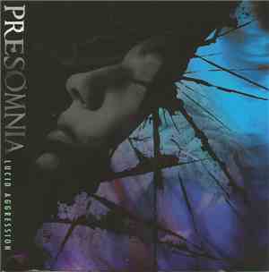 Presomnia - Lucid Aggression