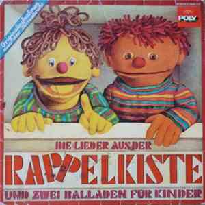 Ratz & Rübe - Die Lieder Aus Der Rappelkiste Und Zwei Balladen Für Kinder