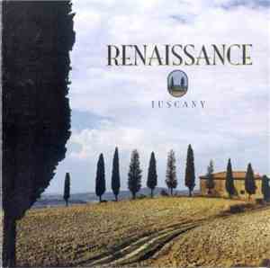 Renaissance  - Tuscany