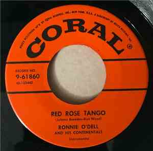 Ronnie O'Dell And His Continentals - Red Rose Tango / Spanish Heels