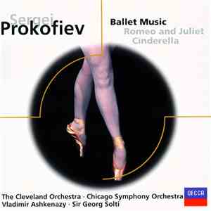 Sergei Prokofiev - The Cleveland Orchestra, Chicago Symphony Orchestra, Vla ...