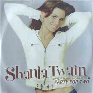Shania Twain - Party For Two