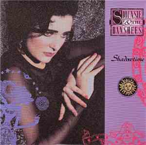 Siouxsie & The Banshees - Shadowtime
