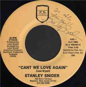 Stanley Snider - Can't We Love Again