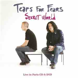 Tears For Fears - Secret World