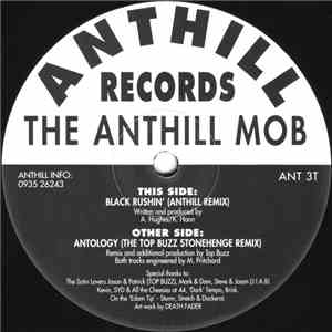 The Anthill Mob - Antology / Black Rushin' (The Remixes)
