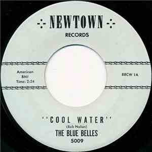 The Blue Belles - Cool Water