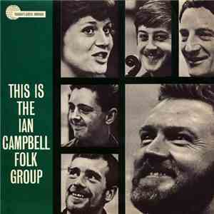 The Ian Campbell Folk Group - This Is The Ian Campbell Folk Group!