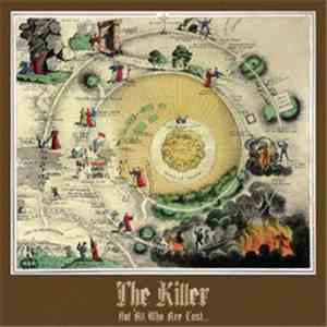The Killer  - Not All Who Are Lost...