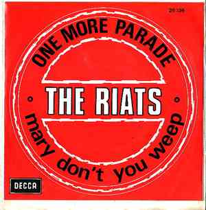 The Riats - One More Parade