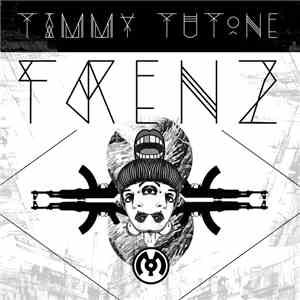 Timmy Tutone - Frenz