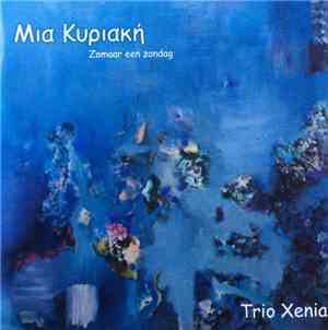 Trio Xenia - Mia Kyriaki