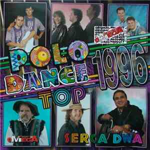 Various - Polo Dance Top 1996 - Serca Dwa