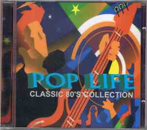 Various - Pop Life - Classic 80s Collection