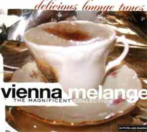 Various - Vienna Melange The Magnificent Collection