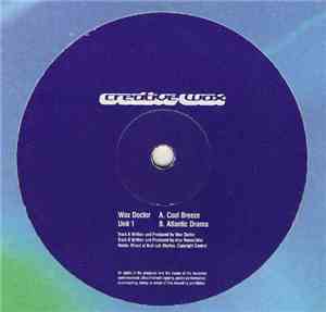 Wax Doctor / Unit 1 - Cool Breeze / Atlantic Drama