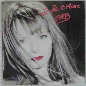 Zab - Je Je T'Aime
