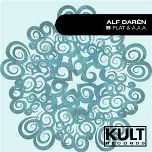 Alf Daren - B Flat & A.A.A