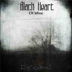 Black Heart Of Mine - Dreams (Remastered)
