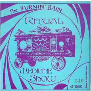 Burnin' Rain - Medecine Show