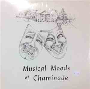 Chaminade Women's Chorus - Musical Moods Of Chaminade