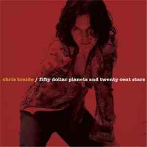 Chris Braide - Fifty Dollar Planets and Twenty Cent Stars