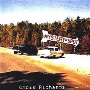 Chris Richards  & The Subtractions - Mystery Spot
