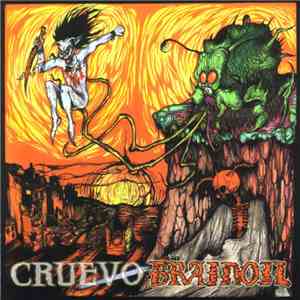 Cruevo / Brainoil - Split CD