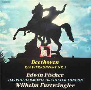 Edwin Fischer, Das Philharmonia Orchester London, Wilhelm Furtwängler, Beet ...