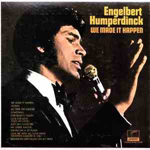 Engelbert Humperdinck - We Made It Happen