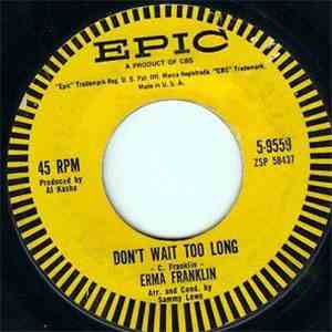 Erma Franklin - Time After Time / Don't Wait Too Long