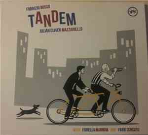 Fabrizio Bosso, Julian Oliver Mazzariello - Tandem