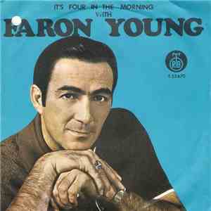 Faron Young - It's Four In The Morning