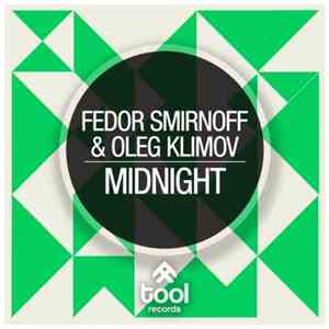 Fedor Smirnoff & Oleg Klimov - Midnight