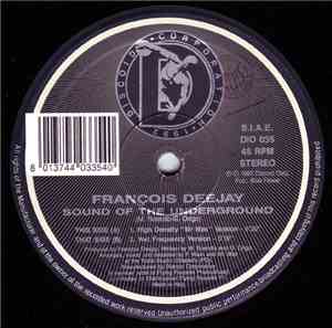 Francois Deejay - Sound Of The Underground