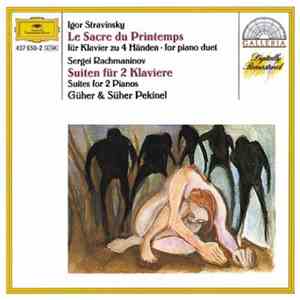 Igor Stravinsky / Sergei Rachmaninov - Güher & Süher Pekinel - Le Sacre Du  ...
